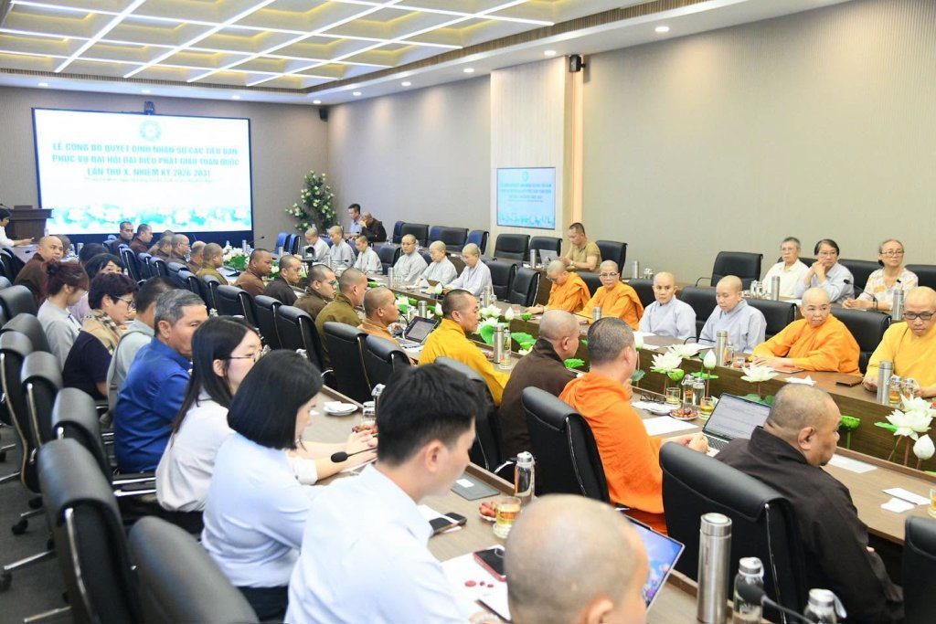 LỄ CÔNG BỐ QUYẾT ĐỊNH NHÂN SỰ CÁC TIỂU BAN PHỤC VỤ ĐẠI HỘI ĐẠI BIỂU PHẬT GIÁO TOÀN QUỐC LẦN THỨ X, NHIỆM KỲ 2026-2031