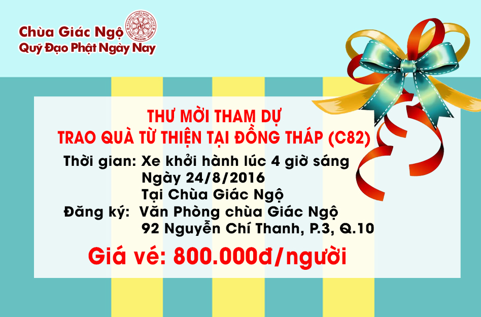 Thư Mời Tham Dự: Đại Lễ Vu Lan và Trao Quà Từ Thiện Tỉnh Đồng Tháp T8/2016 (C82)