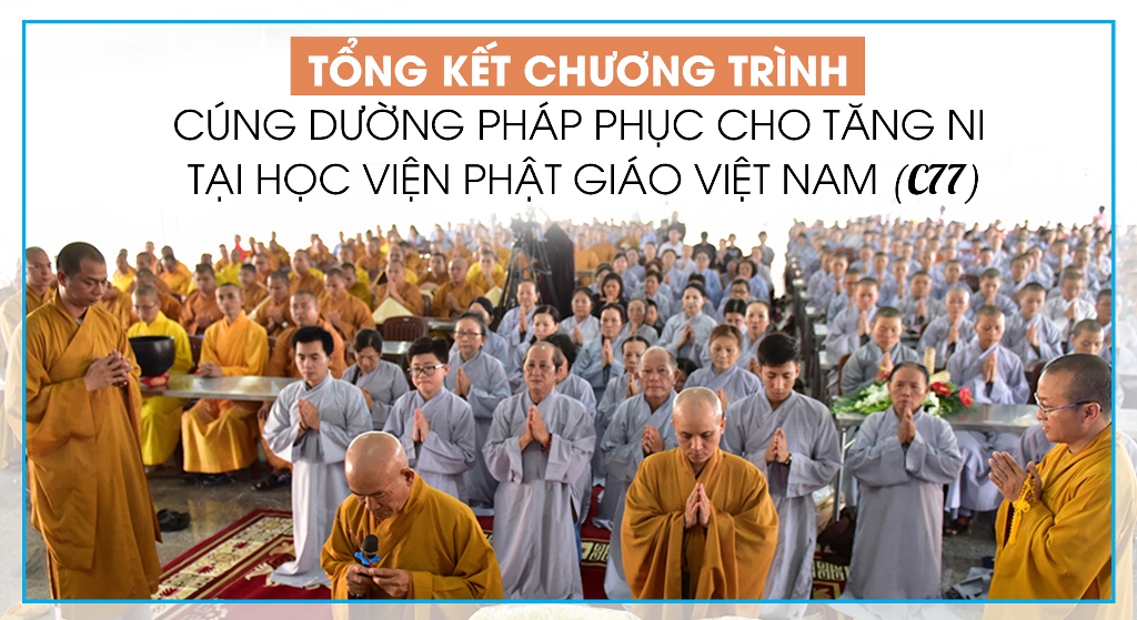 Quỹ Đạo Phật Ngày Nay - Tổng Kết Chương Trình Cúng Dường Pháp Phục Cho Quý Tăng Ni Sinh HV PGVN Tại Tp.Hcm (C77)