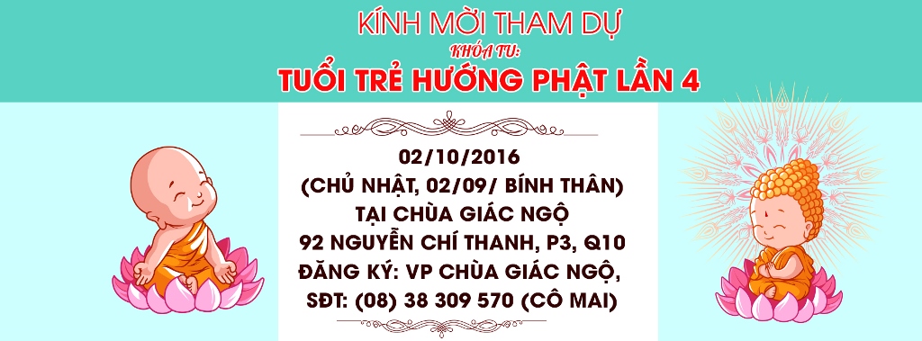 Thư Mời Tham Dự Khóa Tu Tuổi Trẻ Hướng Phật Lần 4