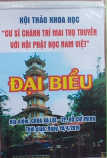 Tham Luận:Cư Sĩ Chánh Trí – Mai Thọ Truyền Những Thuận &amp; Nghịch Chốn Trần Duyên