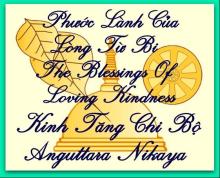 Phước Lành Của Lòng Từ Bi (Kinh Tăng Chi Bộ)