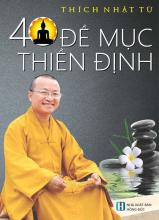 Giới thiệu sách: 40 đề mục thiền định