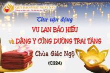 Vu Lan Báo Hiếu Và Dâng Y Cúng Dường Trai Tăng Chùa Giác Ngộ (Pl. 2563 – Dl. 2019) (C224)
